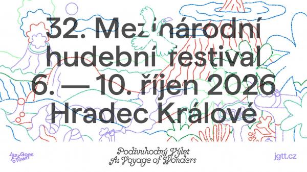 Jazz Goes to Town 2026 - Podivuhodný výlet