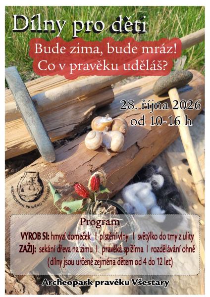 Dílny pro děti | Bude zima, bude mráz! Co v pravěku uděláš?